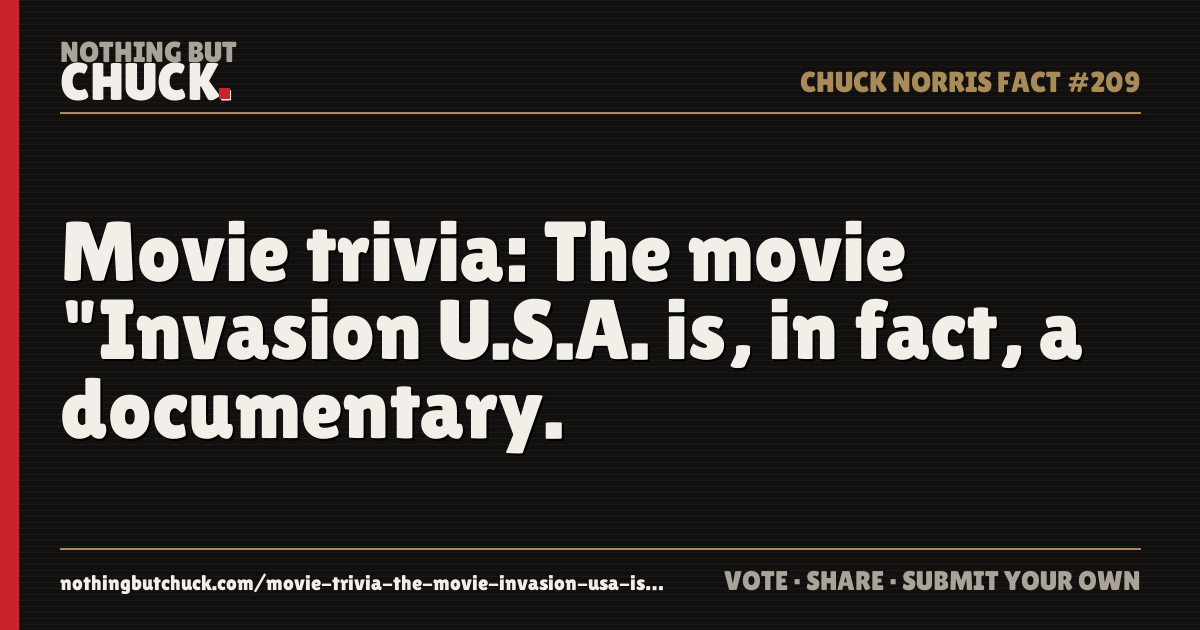Share card: Movie trivia: The movie "Invasion U.S.A. is, in fact, a documentary.
